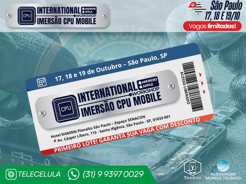 Sem Imagem - WORKSHOP INTERNATIONAL IMERSO CPU MOBILE ANDROID E APPLE 2025 - DIAS 17, 18 E 19/10 EM SO PAULO