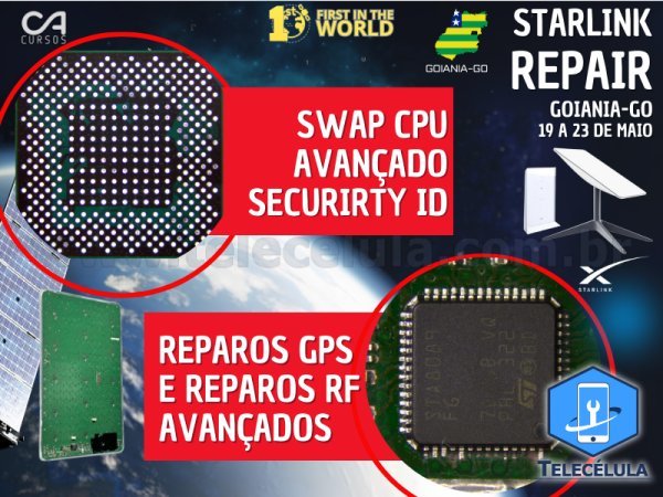 Sem Imagem - REPARO STARLINK CA CURSOS GOIS, TREINAMENTO PRESENCIAL AVANADO REPARO PLACAS STARLINK V2, V3, MINI