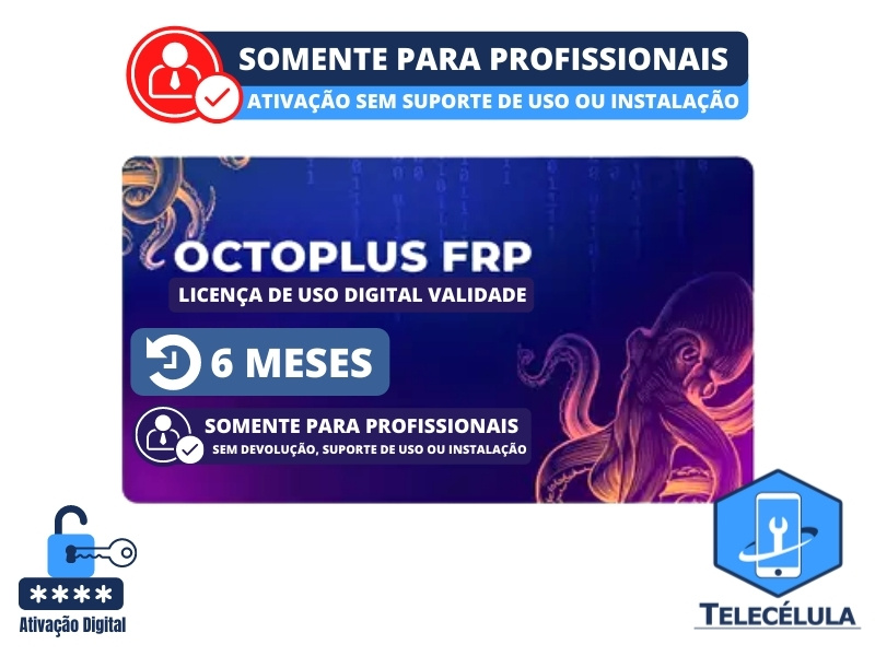 Sem Imagem - OCTOPLUS FRP TOOL - ATIVAO LICENA DIGITAL DE USO DURAO 6 MESES - DESBLOQUEIO CONTA GOOGLE