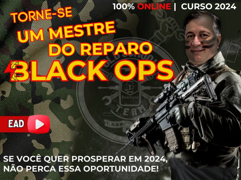 Sem Imagem - MESTRE DO REPARO BLACK OPS 2024 - CURSO EAD DEFINITIVO