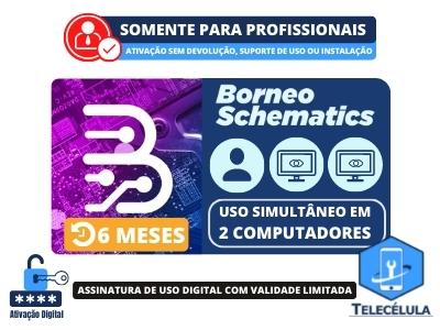 BORNEO SCHEMATICS - ACESSO 6 MESES DIAGRAMAS DINMICOS, SOLUO DEFEITO, LAYOUTS ANDROID - 2PC ATIVO