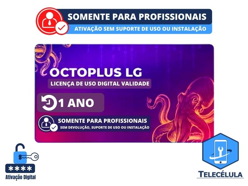 OCTOPLUS LG - ATIVAO LICENA DIGITAL DE USO DURAO 1 ANO PARA REPAROS SOFTWARE LG